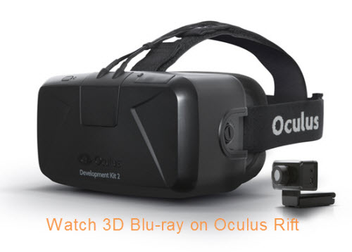 watch 3d blu ray on oculus rift